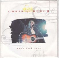 Single7  Chris de Burgh  --  Don`t look back